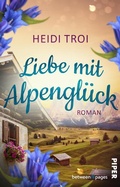 Cover: Liebe mit Alpengl&uuml;ck - between pages by Piper