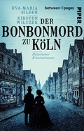 Cover: Der Bonbon-Mord zu K&ouml;ln - between pages by Piper