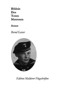Cover: Bildnis des toten Matrosen - epubli