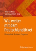 Cover: Wie weiter mit dem Deutschlandticket - Springer Vieweg