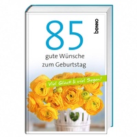 Enlarge image Cover: 85 gute Wünsche zum Geburtstag - St. Benno