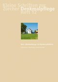 Cover: Der &laquo;Wellenberg&raquo; in Hombrechtiko - Schwabe Verlagsgruppe AG Schwabe Verlag