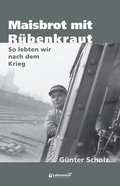 Cover: Maisbrot mit R&uuml;benkraut - Lehmanns Media