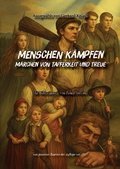 Cover: Menschen k&auml;mpfen - Oldtimertools Verlag