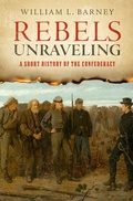 Cover: Rebels Unraveling - Oxford University Press Inc