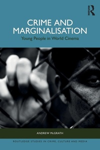 Enlarge image Cover: Crime and Marginalisation - Routledge