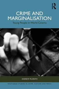 Enlarge image Cover: Crime and Marginalisation - Routledge
