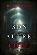 Cover: Son autre c&ocirc;t&eacute; (Un roman policier de Jessie Reach - Tome 1) - Lukeman Literary Management