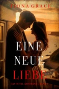 Cover: Eine Neue Liebe (Das Hotel am Strand - Band 1) - Lukeman Literary Management