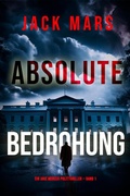 Cover: Absolute Bedrohung (Ein Jake Mercer Politthriller - Band 1) - Lukeman Literary Management