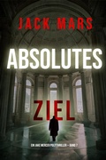 Cover: Absolutes Ziel (Ein Jake Mercer Politthriller - Band 7) - Lukeman Literary Management