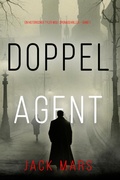 Cover: Doppelagent (Ein historischer Tyler Wolf Spionagehriller - Book 1) - Lukeman Literary Management