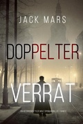 Cover: Doppelter Verrat (Ein historischer Tyler Wolf Spionagethriller - Band 2) - Lukeman Literary Management