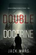 Cover: Double Doctrine (Un thriller d'espionnage historique de Tyler Wolf - Tome 4) - Lukeman Literary Management