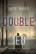 Cover: Double Jeu (Un thriller d'espionnage historique de Tyler Wolf - Tome 2) - Lukeman Literary Management