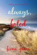 Cover: Always, Fated (Endless Harbor-Book Six) - Lukeman Literary Management