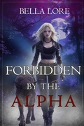 Cover: Forbidden by the Alpha (Book One) - Lukeman Literary Management