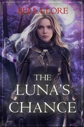 Cover: The Luna's Chance (Book One) - Lukeman Literary Management