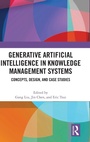 Cover: Generative Artificial Intelligence in Knowledge Management Systems - Routledge