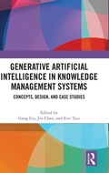 Cover: Generative Artificial Intelligence in Knowledge Management Systems - Routledge