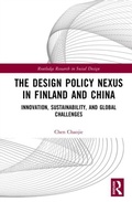 Cover: The Design Policy Nexus in Finland and China - Routledge