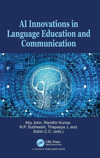 Enlarge image Cover: AI Innovations in Language Education and Communication - CRC Press