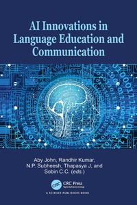 Enlarge image Cover: AI Innovations in Language Education and Communication - CRC Press