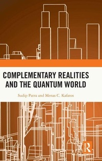 Enlarge image Cover: Complementary Realities and the Quantum World - Routledge