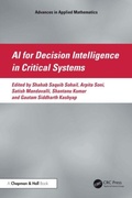 Cover: AI for Decision Intelligence in Critical Systems - CRC Press