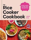 Cover: The Rice Cooker Cookbook - Ebury Press