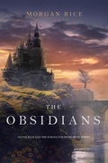 Cover: The Obsidians (Oliver Blue and the School for Seers-Book Three) - Lukeman Literary Management