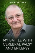 Cover: My Battle With Cerebral Palsy And Epilepsy - Panda Publishing Agency UK