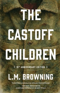 Enlarge image Cover: The Castoff Children - Wayfarer Books