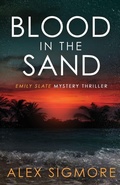 Cover: Blood In The Sand - Emily Slate FBI Mystery Thriller