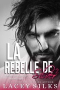 Cover: La Rebelle de Silver (Saga des Fr&egrave;res Silver, #2) - Mylit Publishing
