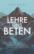Cover: Lehre uns beten - Thron-Schriften Verlag