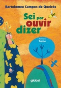 Cover: Sei por ouvir dizer - Global Editora