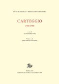 Cover: Carteggio - Edizioni Di Storia E Letteratura