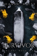Cover: Survivor (The Valiant Series, #6) - Joanna White