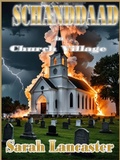 Cover: Schanddaad in Church Village - Sarah Lancaster