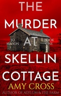 Cover: The Murder at Skellin Cottage (Jo Mason, #1) - Blackwych Books