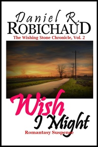 Enlarge image Cover: Wish I Might - Twice Told Tales Press