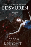Cover: Edsvuren (Bok 1 av Vampyrlegenderna) - Lukeman Literary Management