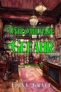 Cover: Unbezahlbare Gefahr (Ein Darla-Digby-Cozy-Krimi - Band 3) - Lukeman Literary Management