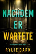 Cover: Nachdem er wartete (Ein Sloane-Riddle-Thriller - Band 4) - Lukeman Literary Management