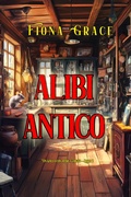 Cover: Alibi Antico (Un giallo con Darla Digby-Libro 2) - Lukeman Literary Management