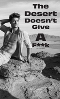 Cover: THE DESERT DOESN'T GIVE A F**K - Jack HARRIS