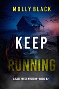 Cover: Keep Running (A Sage West FBI Suspense Thriller-Book Two) - Lukeman Literary Management