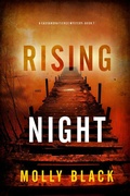 Cover: Rising Night (A Cassandra Fierce Suspense Thriller-Book Seven) - Lukeman Literary Management