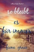 Cover: So bleibt es f&uuml;r immer (Endloser Hafen - Band 5) - Lukeman Literary Management
